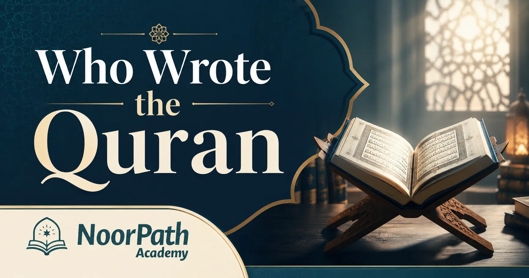 Who Wrote the Quran